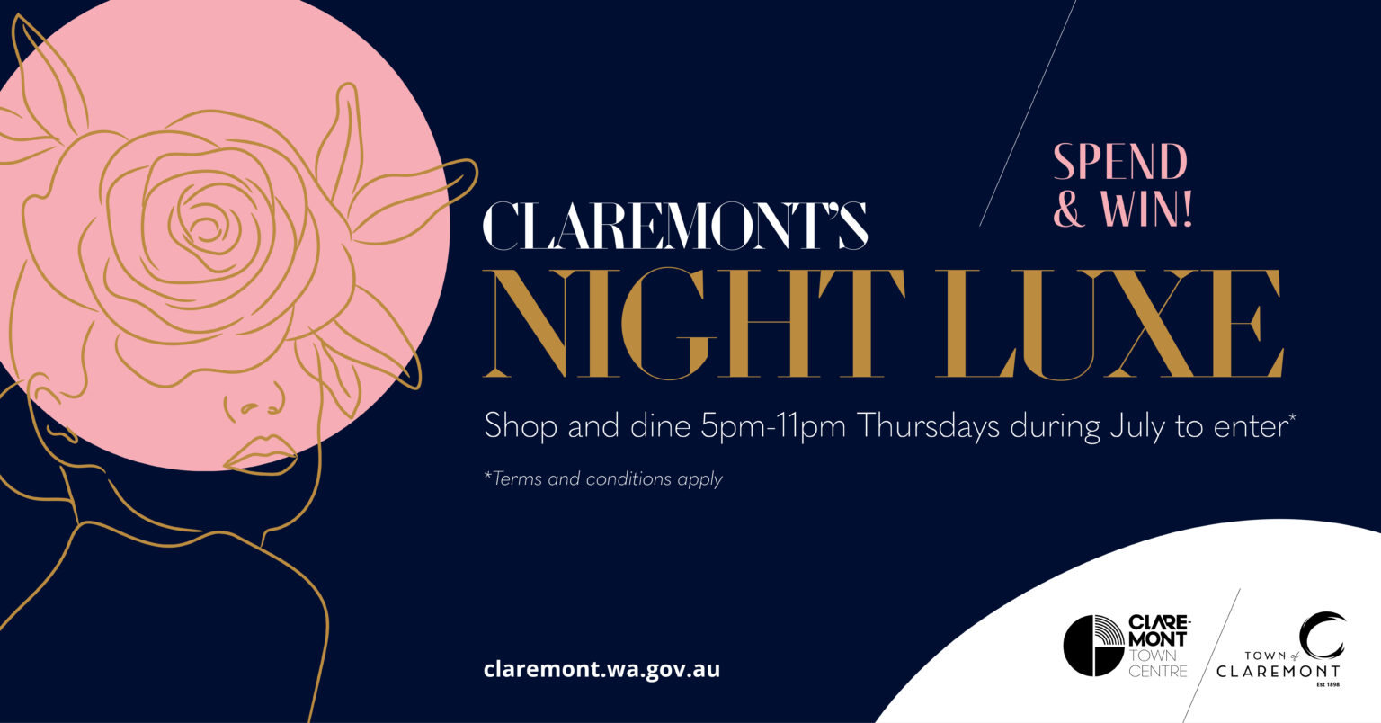 Claremont Night Luxe 2